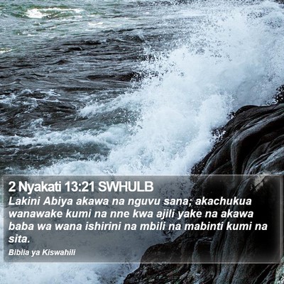 2 Nyakati 13:21 SWHULB Bible Verse Image