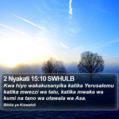2 Nyakati 15:10 SWHULB Bible Verse Image