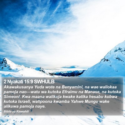 2 Nyakati 15:9 SWHULB Bible Verse Image