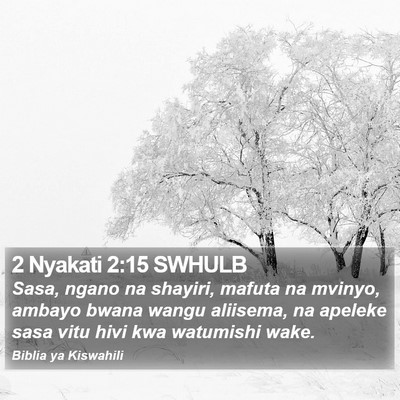 2 Nyakati 2:15 SWHULB Bible Verse Image