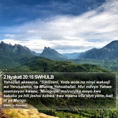 2 Nyakati 20:15 SWHULB Bible Verse Image