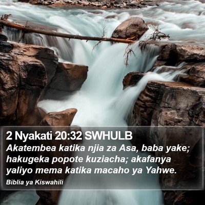 2 Nyakati 20:32 SWHULB Bible Verse Image