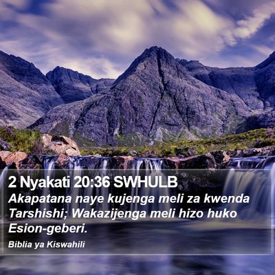 2 Nyakati 20:36 SWHULB Bible Verse Image