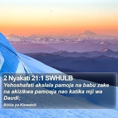 2 Nyakati 21:1 SWHULB Bible Verse Image