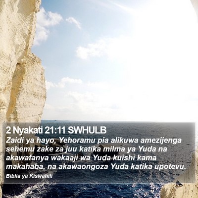 2 Nyakati 21:11 SWHULB Bible Verse Image