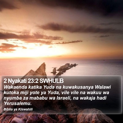 2 Nyakati 23:2 SWHULB Bible Verse Image