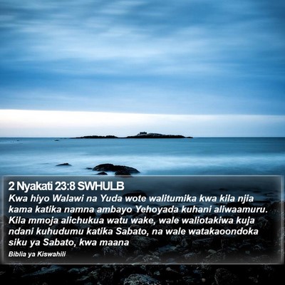 2 Nyakati 23:8 SWHULB Bible Verse Image