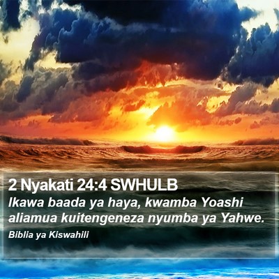 2 Nyakati 24:4 SWHULB Bible Verse Image