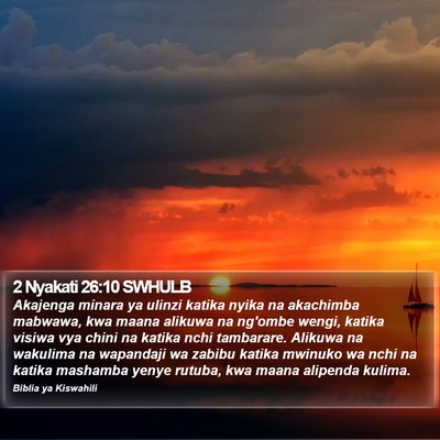 2 Nyakati 26:10 SWHULB Bible Verse Image