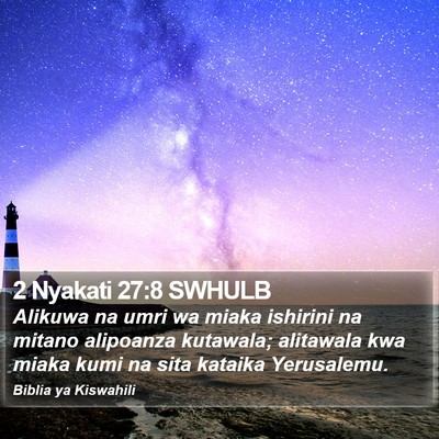2 Nyakati 27:8 SWHULB Bible Verse Image