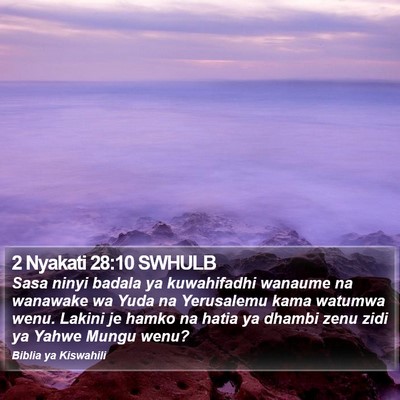 2 Nyakati 28:10 SWHULB Bible Verse Image