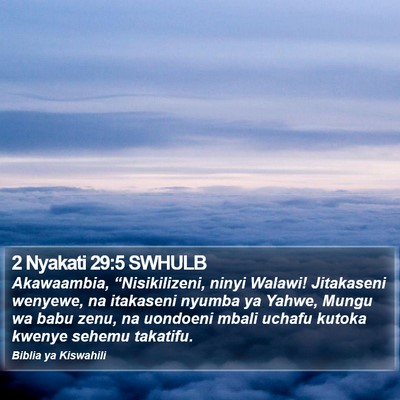 2 Nyakati 29:5 SWHULB Bible Verse Image