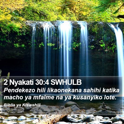 2 Nyakati 30:4 SWHULB Bible Verse Image