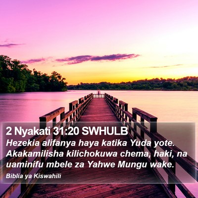2 Nyakati 31:20 SWHULB Bible Verse Image