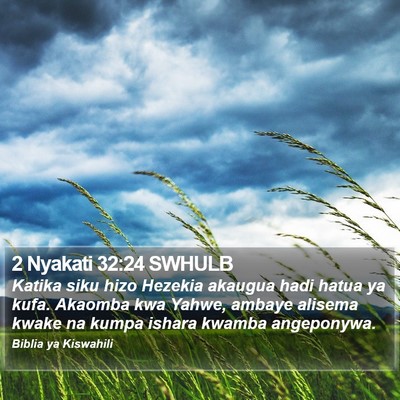 2 Nyakati 32:24 SWHULB Bible Verse Image