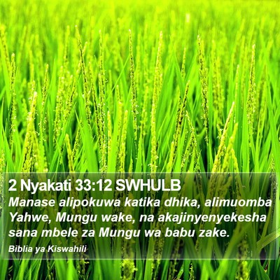 2 Nyakati 33:12 SWHULB Bible Verse Image
