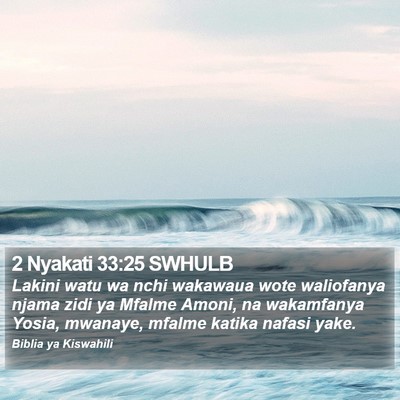 2 Nyakati 33:25 SWHULB Bible Verse Image