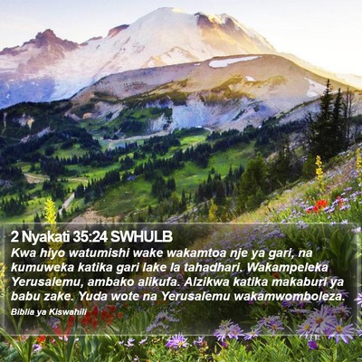 2 Nyakati 35:24 SWHULB Bible Verse Image