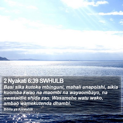 2 Nyakati 6:39 SWHULB Bible Verse Image