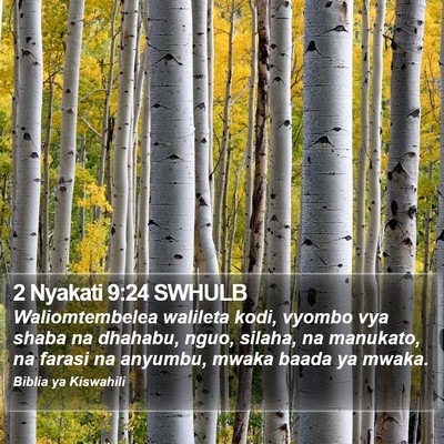 2 Nyakati 9:24 SWHULB Bible Verse Image