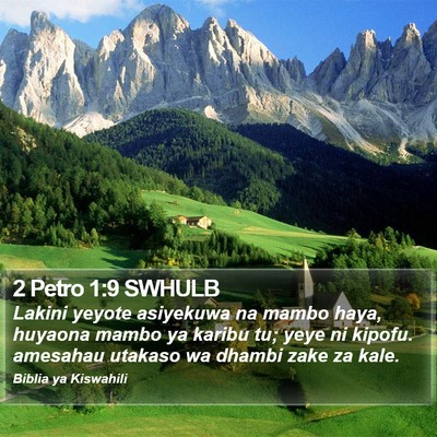 2 Petro 1:9 SWHULB Bible Verse Image