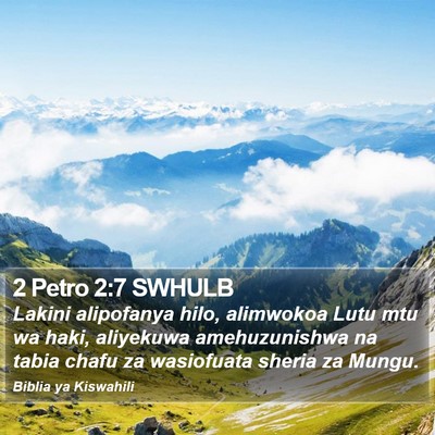 2 Petro 2:7 SWHULB Bible Verse Image