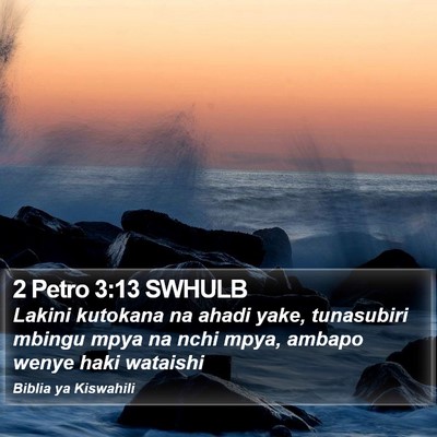 2 Petro 3:13 SWHULB Bible Verse Image