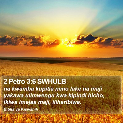 2 Petro 3:6 SWHULB Bible Verse Image