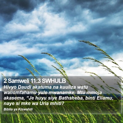 2 Samweli 11:3 SWHULB Bible Verse Image