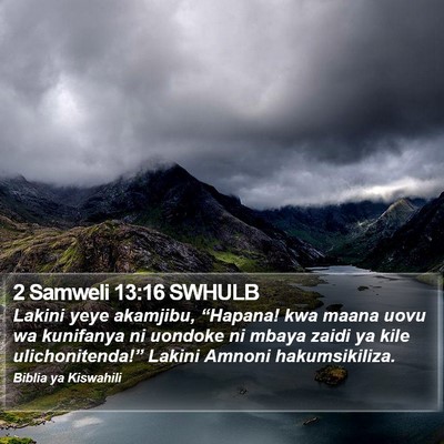 2 Samweli 13:16 SWHULB Bible Verse Image