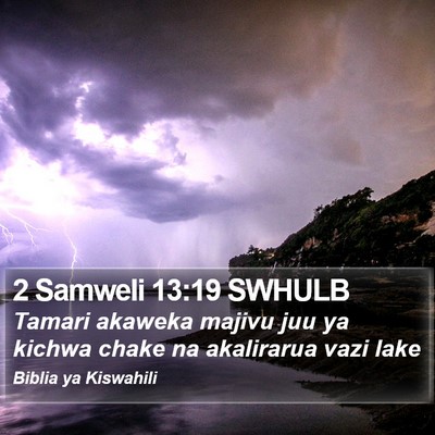 2 Samweli 13:19 SWHULB Bible Verse Image