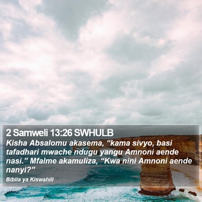 2 Samweli 13:26 SWHULB Bible Verse Image