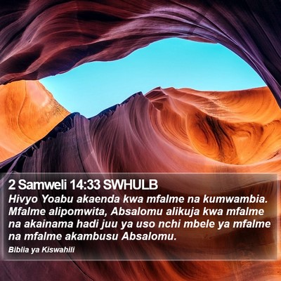 2 Samweli 14:33 SWHULB Bible Verse Image