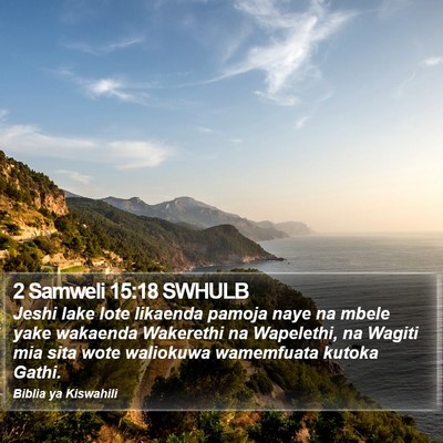 2 Samweli 15:18 SWHULB Bible Verse Image