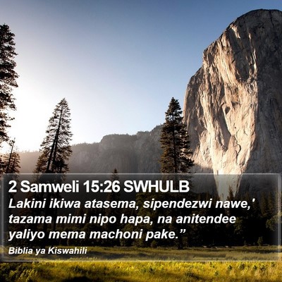2 Samweli 15:26 SWHULB Bible Verse Image