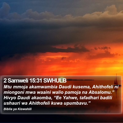 2 Samweli 15:31 SWHULB Bible Verse Image