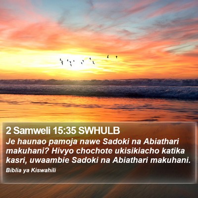2 Samweli 15:35 SWHULB Bible Verse Image
