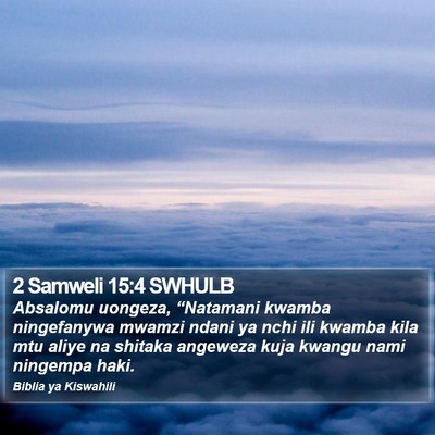2 Samweli 15:4 SWHULB Bible Verse Image