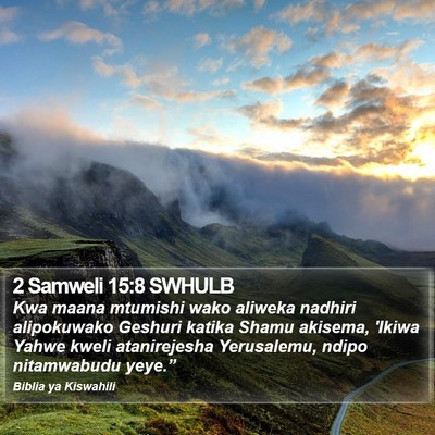 2 Samweli 15:8 SWHULB Bible Verse Image