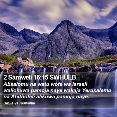 2 Samweli 16:15 SWHULB Bible Verse Image