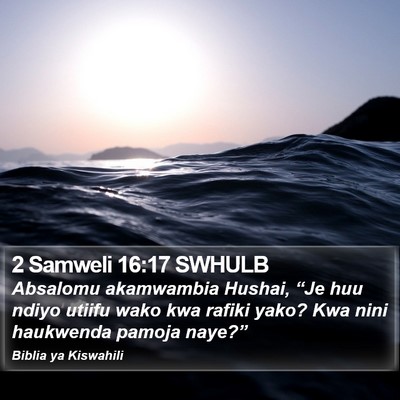 2 Samweli 16:17 SWHULB Bible Verse Image