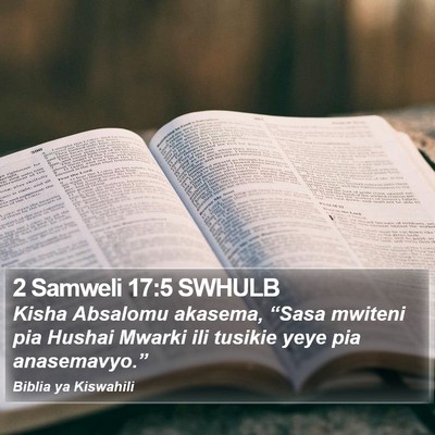 2 Samweli 17:5 SWHULB Bible Verse Image