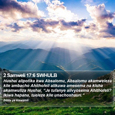 2 Samweli 17:6 SWHULB Bible Verse Image