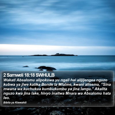 2 Samweli 18:18 SWHULB Bible Verse Image