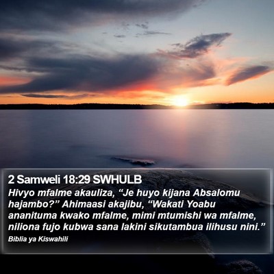 2 Samweli 18:29 SWHULB Bible Verse Image
