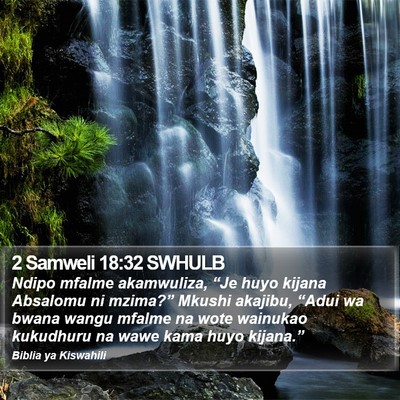 2 Samweli 18:32 SWHULB Bible Verse Image