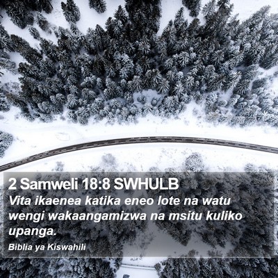 2 Samweli 18:8 SWHULB Bible Verse Image