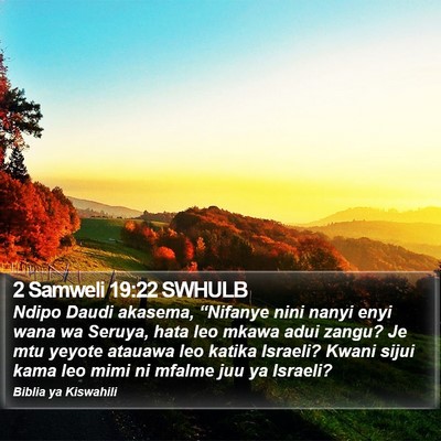 2 Samweli 19:22 SWHULB Bible Verse Image