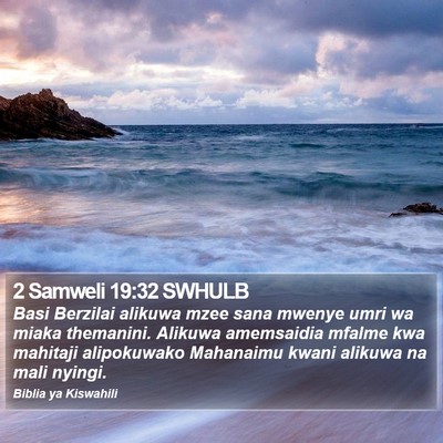 2 Samweli 19:32 SWHULB Bible Verse Image