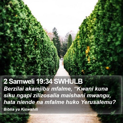 2 Samweli 19:34 SWHULB Bible Verse Image